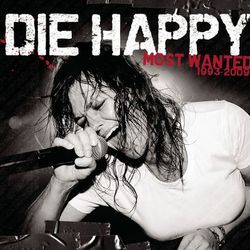 Most Wanted (Best Of) - Die Happy
