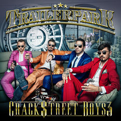 Crackstreet Boys 3 (Bonus Tracks Version) - Trailerpark