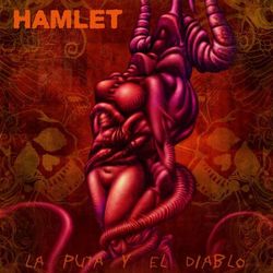 La Puta Y El Diablo - Hamlet