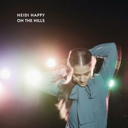 On the Hills - Heidi Happy