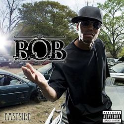 Eastside - B.o.B