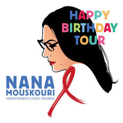 Happy Birthday Tour - Nana Mouskouri