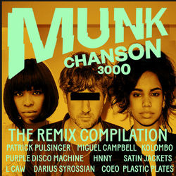 Chanson 3000 - The Remix Compilation - Munk
