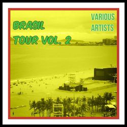 Brasil Tour Vol. 2 - Tito Madi