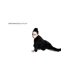 Baby Are You In? - Kristin Kontrol