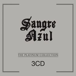 The Platinum Collection - Sangre Azul