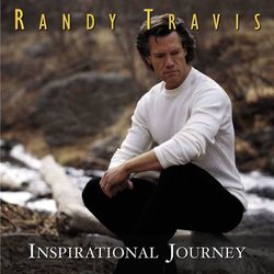Inspirational Journey - Randy Travis