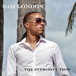 The Introduction - EP - Sam London