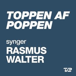 Toppen Af Poppen 2014 - synger RASMUS WALTER - Clemens