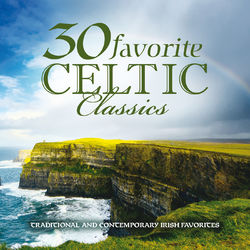 30 Favorite Celtic Classics - David Arkenstone
