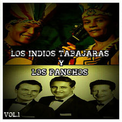 Los Indios Tabajaras y los Panchos, Vol. 1 - D3