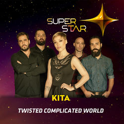 Twisted Complicated World (Superstar) - Single - Kita