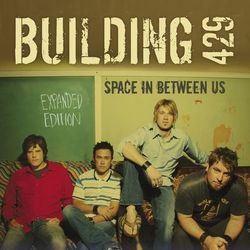 Space In Between Us (Expanded Edition) - Building 429