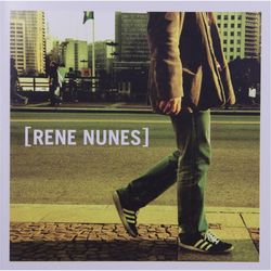 Rene Nunes - Rene Nunes