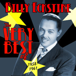 Classic Masters - Billy Eckstine