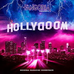 Fangoria Presents: Hollydoom (Original Magazine Soundtrack) - Carpenter Brut