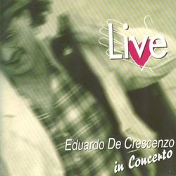 Live - Eduardo De Crescenzo