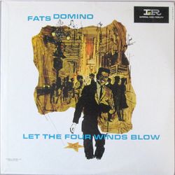 Let The Four Winds Blow - Fats Domino