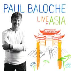 Live In Asia - Paul Baloche