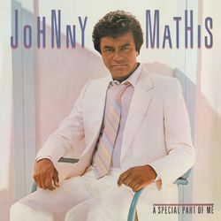 A Special Part of Me - Johnny Mathis