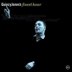 Quincy Jones's Finest Hour - Quincy Jones