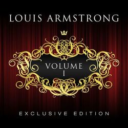 Louis Armstrong Vol. 1 - Louis Armstrong