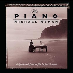 The Piano: Music From The Motion Picture - Michael Nyman