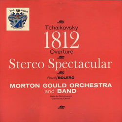 1812 Overture - Bolero - Morton Gould