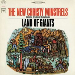 Land Of Giants - The New Christy Minstrels