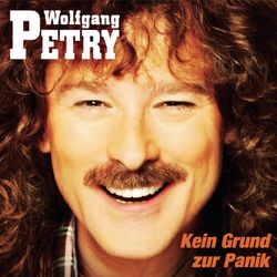 Kein Grund zur Panik - Wolfgang Petry