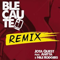 Blecaute (Remix) - Jota Quest
