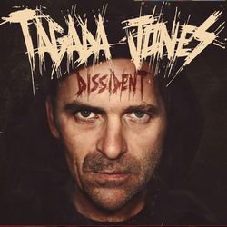 Dissident - Tagada Jones