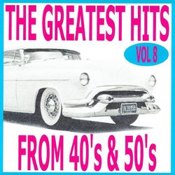 The Greatest Hits from 40's and 50's, Vol. 8 - Charles Trenet