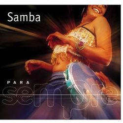 Para Sempre - Sambas - Conjunto Nosso Samba