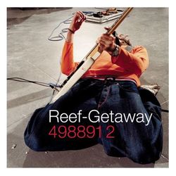 Getaway - Reef