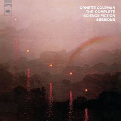 The Complete Science Fiction Sessions - Ornette Coleman