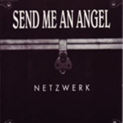 Send me an angel - Netzwerk