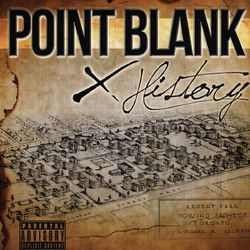 X History - Point Blank