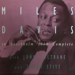 Stockholm 1960 Complete - Miles Davis