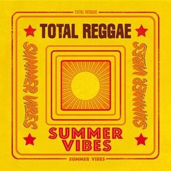 Total Reggae: Summer Vibes - Carlene Davis