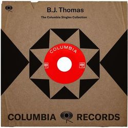 The Complete Columbia Singles - BJ Thomas