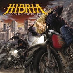 Defying the Rules - Hibria