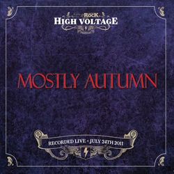 Live at High Voltage Festival 2011 - Mostly Autumn