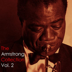 The Armstrong Collection Vol. 2 - Louis Armstrong
