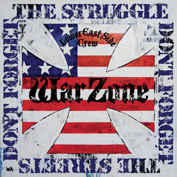 Don't Forget the Struggle Don't Forget the Streets - Warzone