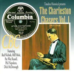 The Charleston Chasers Vol. 1 1925-1930 - The Charleston Chasers