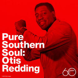 Pure Southern Soul - Otis Redding