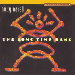 The Long Time Band - Andy Narell