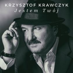 Jestem Twoj - Krzysztof Krawczyk