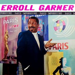 Paris Impressions - Erroll Garner